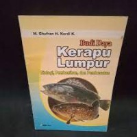 Image of Budi Daya Kerapu Lumpur : Biologi, Pembanihan...